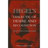 Hegel's Dialectic of Desire and Recognition: Texts and Commentary