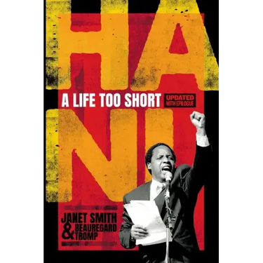 Hani a Life Too Short - Revised Edition