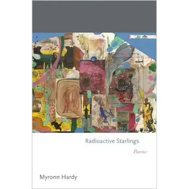 Radioactive Starlings: Poems