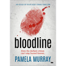 Bloodline: An Edge of Your Seat Crime Thriller