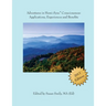 Adventures in Hemi-Sync(R) Consciousness: Real Life Applications, Experiences and Benefits
