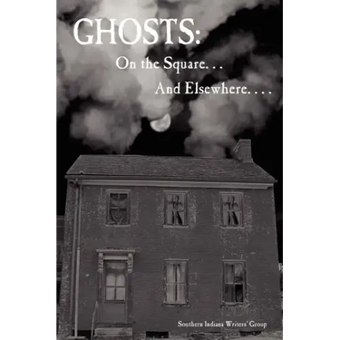 Ghosts: On the Square . . . and Elsewhere. . . .