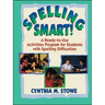 Spelling Smart!: A Ready-To-Use Activities Program for Students with Spelling Difficulties