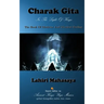 Charak Gita (The Book Of Medicine and Mystical Healing): In The Light Of Kriya