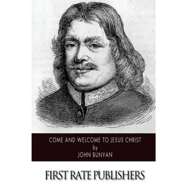Come and Welcome to Jesus Christ
