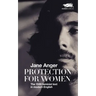 Protection for Women: The 1589 Feminist Text in Modern English