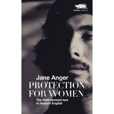 Protection for Women: The 1589 Feminist Text in Modern English
