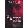 The Taste of Women
