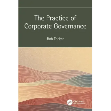 The Practice of Corporate Governance