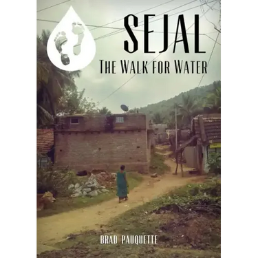 Sejal: The Walk for Water