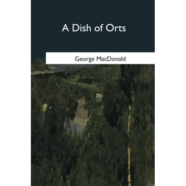 A Dish of Orts