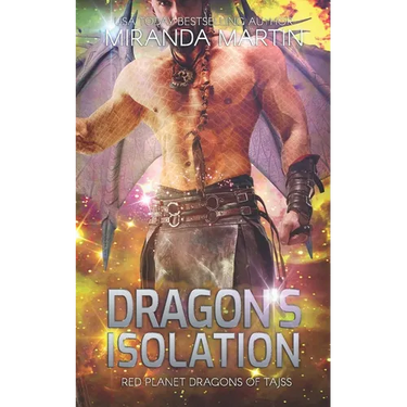 Dragon's Isolation: A Sci-Fi Alien Romance