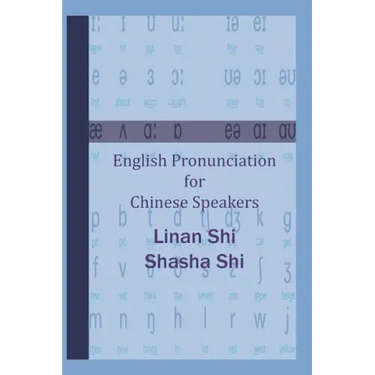 English Pronunciation for Chinese Speakers