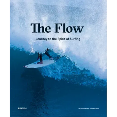 The Flow: Journey to the Spirit of Surfing