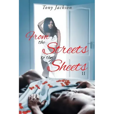 From the Street to the Sheets: II