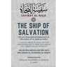 The Ship of Salvation (Safinat al-Naja) - The Doctrine and Jurisprudence of the School of al-Imam al-Shafii: A classical manual of Islamic doctrine an