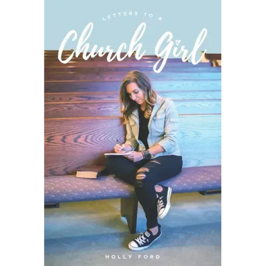 Letters to a Church Girl