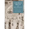 Church Bells and Bell-Ringing: A Norfolk Profile