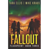 Fallout: Flashpoint - Book 3
