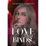 The Love that Binds Us