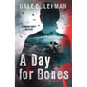 A Day for Bones