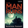 The Man at the Ruins