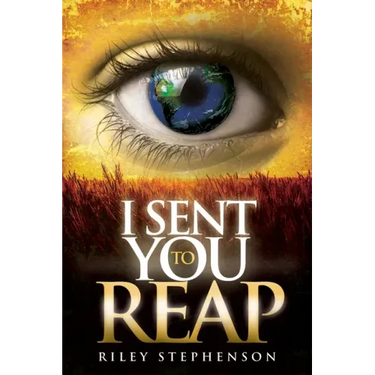 I Sent You to Reap
