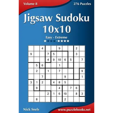 Jigsaw Sudoku 10x10 - Easy to Extreme - Volume 8 - 276 Puzzles