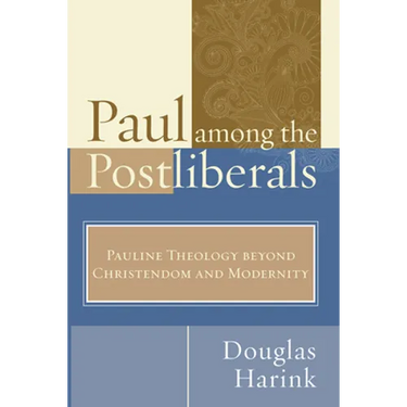 Paul Among the Postliberals
