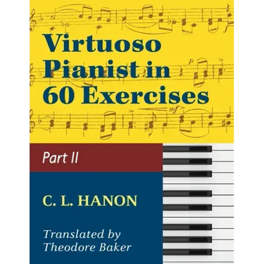 Virtuoso Pianist in 60 Exercises - Book 2: Schirmer Library of Classics Volume 1072 Piano Technique