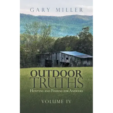 Outdoor Truths: Hunting and Fishing for Answers