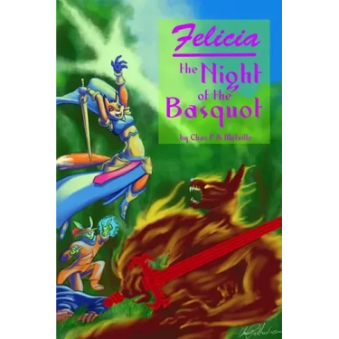 Felicia And The Night Of The Basquot