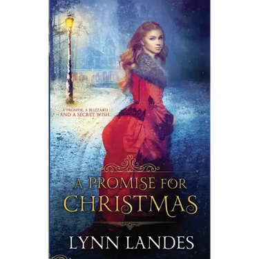 A Promise for Christmas: A Historical Holiday Romance