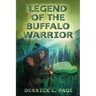 Legend Of The Buffalo Warrior