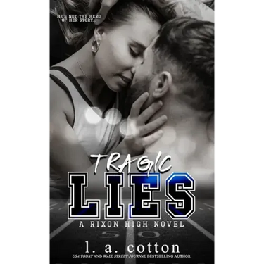 Tragic Lies: A Forbidden Age-Gap Romance