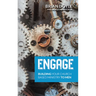 Engage: Building Your Church Based Ministry to Men