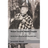 Walter Arnold, Maine Trapper: Stories from one of the Last Mountain Men