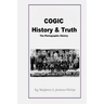 C.O.G.I.C. History & Truth