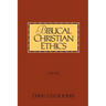 Biblical Christian Ethics