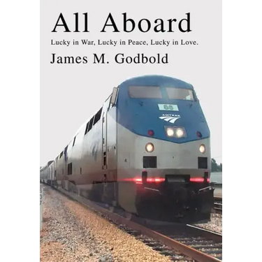 All Aboard: Lucky in War, Lucky in Peace, Lucky in Love.
