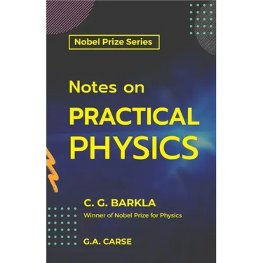Notes on Practical Physics