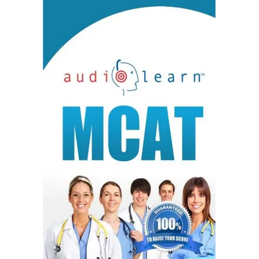 MCAT AudioLearn - Complete Audio Review for the MCAT (Medical College Admission Test)