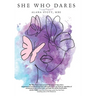 She Who Dares