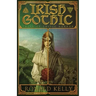 Irish Gothic: Tales of Celtic Horror