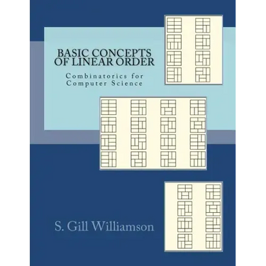 Basic Concepts of Linear Order: Combinatorics for Computer Science