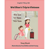 Wei Shan's Trip to Vietnam