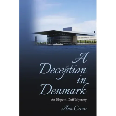 A Deception in Denmark: An Elspeth Duff Mystery