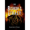 The Bishop's Legacy