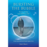 Bursting The Bubble - The Story of Being 'Lost Without Her': A journey of growing through tragedy & loss