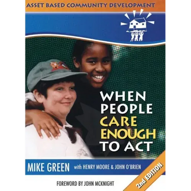 ABCD: When People Care Enough to Act